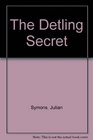 The Detling Secret