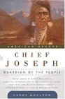 Chief Joseph  Guardian of the People