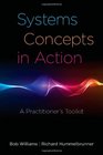 Systems Concepts in Action A Practitioner's Toolkit