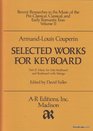 Armand Louis Couperin Selected Works for Keyboard Music for Solo Keyboard Instruments