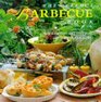 The Perfect Barbecue Book: Creative Recipes for Outdoor Cooking