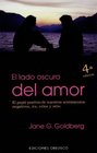El Lado Oscuro Del Amor / The Dark Side of Love