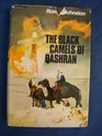 The Black Camels of Qashran