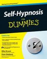 Self-Hypnosis For Dummies (For Dummies (Psychology & Self Help))