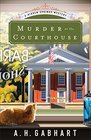 Murder at the Courthouse A Hidden Springs Mystery