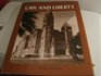 Law and Liberty A History of the Legal Profession in San Antonio