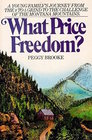 What Price Freedom