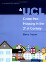 Crimefree Housing in the 21st Century