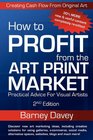 How to Profit from the Art Print Market  2nd Edition