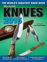 Knives 2015 The World's Greatest Knife Book