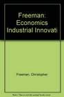 Freeman Economics Industrial Innovati