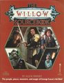 The Willow Sourcebook