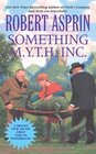 Something M.Y.T.H. Inc (Myth Adventures #12)