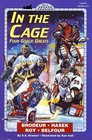 In the Cage Four Goalie Greats