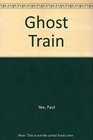 Ghost Train