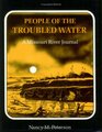 People of the Troubled Water A Missouri River Journal