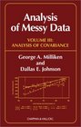 Analysis of Messy Data Volume III Analysis of Covariance