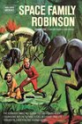 Space Family Robinson Archives Volume 5