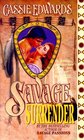 Savage Surrender (Savage Secrets, Bk 1)