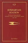 Jondaryan Station The Relationship Between Pastoral Capital and Pastoral Labour 18401890
