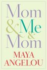 Mom & Me & Mom (Random House Large Print)