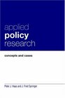 Applied Policy Research Concepts and Cases