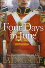 The Four Days in June