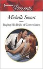 Buying His Bride of Convenience (Bound to a Billionaire, Bk 3) (Harlequin Presents, No 3563)