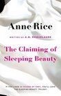 The Claiming of Sleeping Beauty Anne Rice Writing as AN Roquelaure