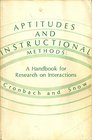 Aptitudes and Instructional Methods a Handbook for Research on Interactions