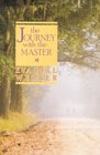 The Journey With the Master