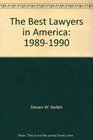 The Best Lawyers in America 19891990