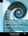 Multilevel and Longitudinal Modeling Using Stata Volumes I and II Third Edition Multilevel and Longitudinal Modeling Using Stata Volume I Continuous Responses Third Edition