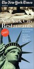 The New York Times Guide to New York City Restaurants 2002