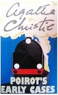 Poirot's Early Cases (Hercule Poirot, Bk 38) (aka: Hercule Poirot's Early Cases)