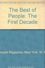 The Best of People The First Decade