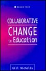 Collaborative Change in Higher Education