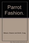 Parrot fashion