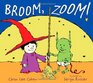 Broom, Zoom!