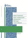 Water Treatment Plant Infrastructure Assessment Manager User's Manual