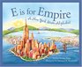 E Is for Empire A New York State Alphabet