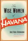 The Wise Women of Havana