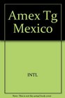 Amex Tg Mexico