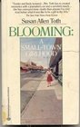 Blooming: A Small-Town Girlhood