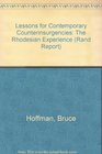 Lessons for Contemporary Counterinsurgencies The Rhodesian Experience/R3998A