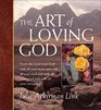 The Art of Loving God