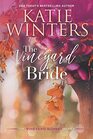 The Vineyard Bride