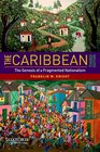 The Caribbean The Genesis of a Fragmented Nationalism