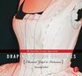 Draping Period Costumes: (The Focal Press Costume Topics Series)