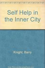 Self Help in the Inner City
